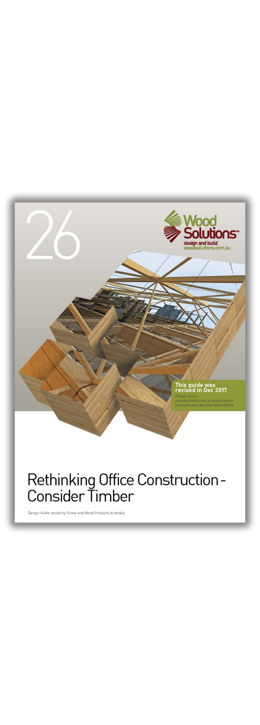 WS TDG 26 Rethinking Office Construction - Consider Timber