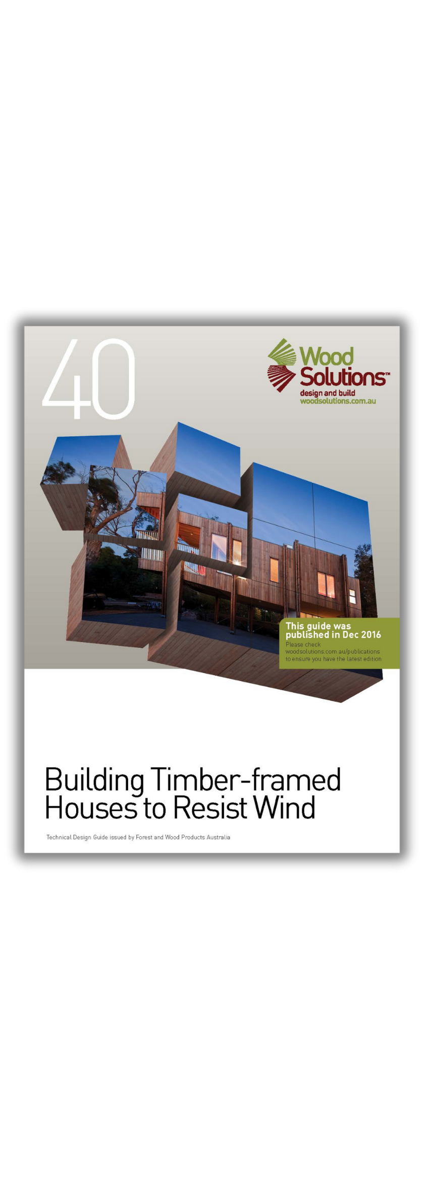 WS TDG 40 Building Timber-framed Houses to Resist Wind