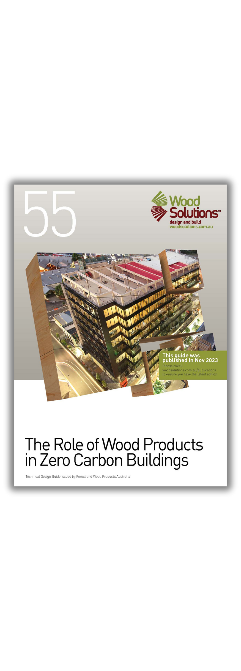 WS TDG 55 The Role of Wood Products in Zero Carbon Buildings v2