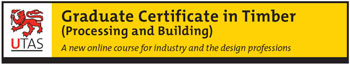 UTAS Graduate Certificate in Timber