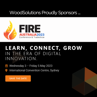 Tile reads "WoodSolutions Proudly Sponsors Fire Australia 2023 Conference and Tradeshow" Learn. Connect. Grow.