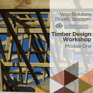 Tile of Timber framed house that reads "WoodSolutions proudly sponsors ETIA Timber Design Workshop Module One"