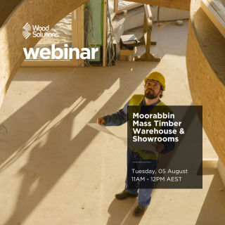 https://www.woodsolutions.com.au/events/woodsolutions-webinar-moorabbin-mass-timber-warehouse-showrooms