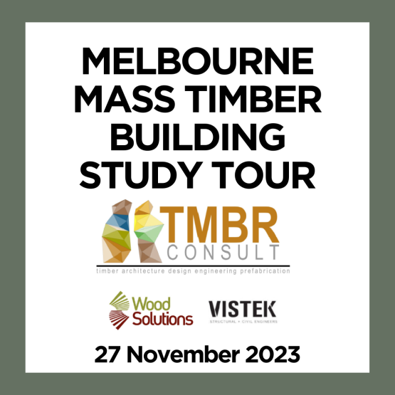 Melbourne Mass Timber Building Study Tour