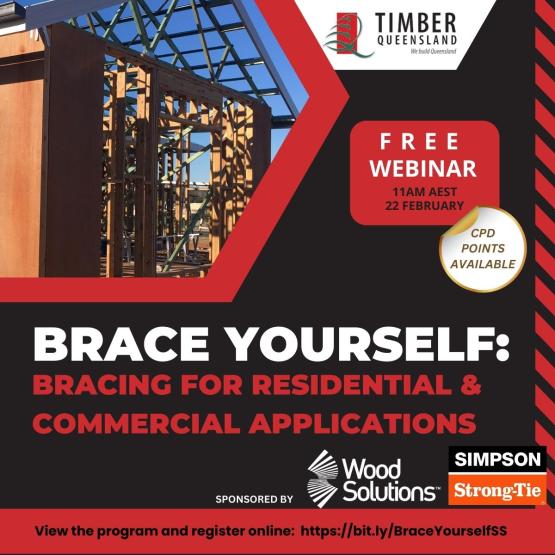 Brace yourself Timber QLD Webinar sponsored by WoodSolutions