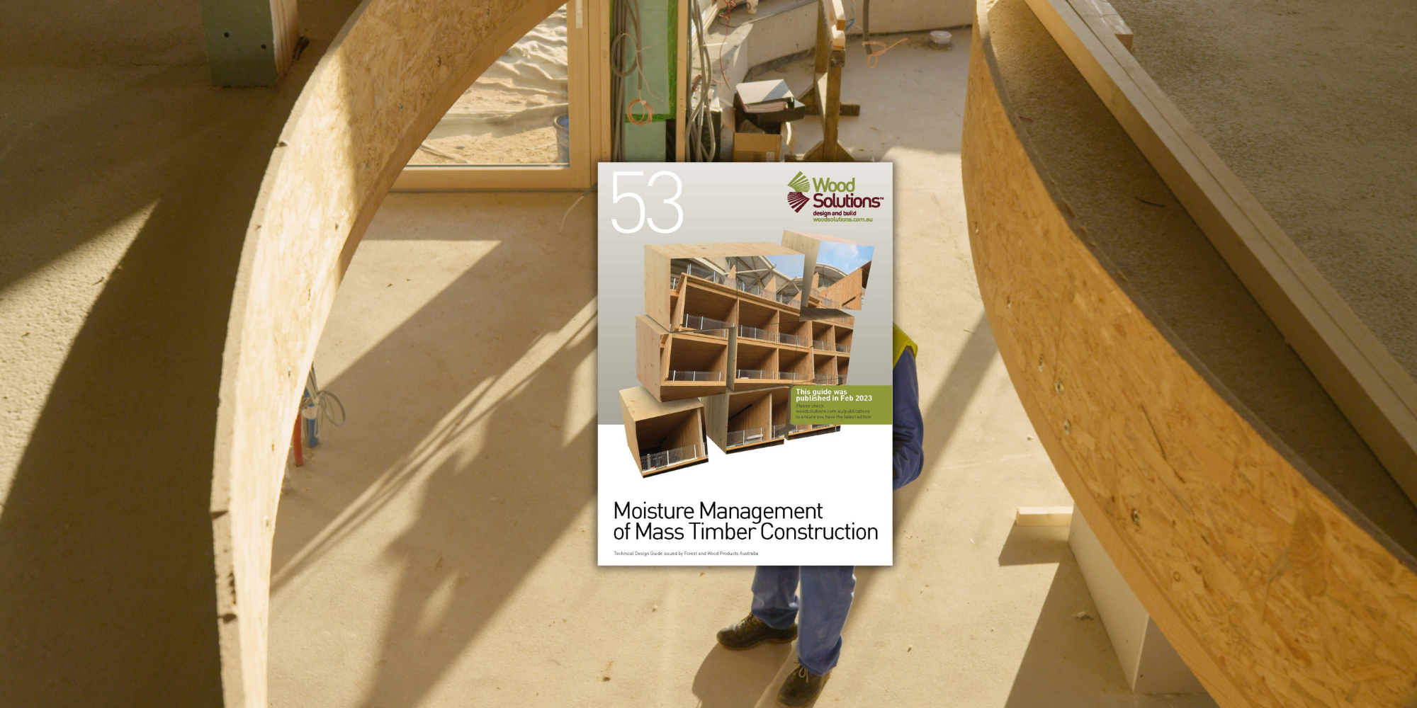 WS TDG 53 Moisture Management of Mass Timber Construction Cover