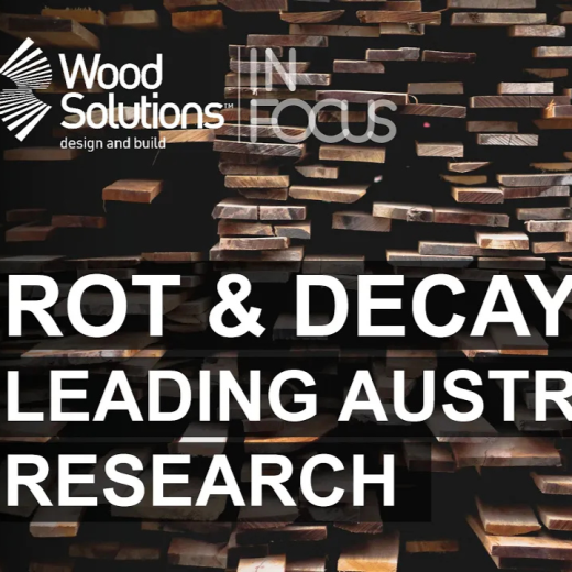 Wood Rot and Decay: Leading Australian Research