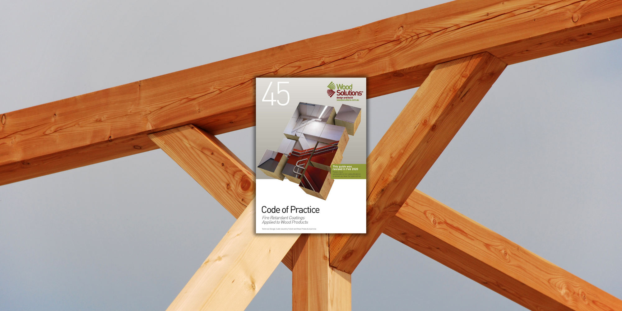 WS TDG 45 Code of Practice - Fire Retarant Coatings Applied to Wood Products Cover